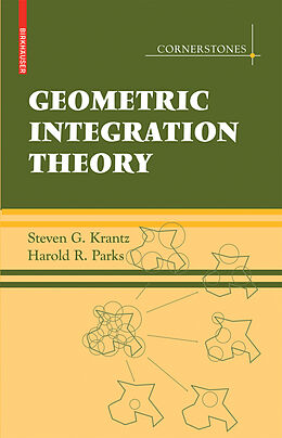 Livre Relié Geometric Integration Theory de Steven G. Krantz, Harold R. Parks