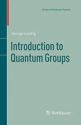 E-Book (pdf) Introduction to Quantum Groups von George Lusztig