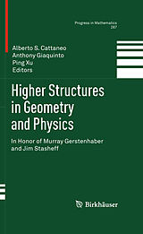 eBook (pdf) Higher Structures in Geometry and Physics de Alberto S. Cattaneo, Anthony Giaquinto, Ping Xu