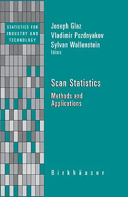 E-Book (pdf) Scan Statistics von Joseph Glaz, Vladimir Pozdnyakov, Sylvan Wallenstein