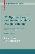 E-Book (pdf) H8-Optimal Control and Related Minimax Design Problems von Tamer Basar, Pierre Bernhard