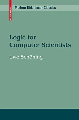 E-Book (pdf) Logic for Computer Scientists von Uwe Schöning