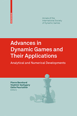 Livre Relié Advances in Dynamic Games and Their Applications de 