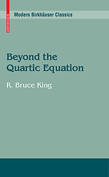 eBook (pdf) Beyond the Quartic Equation de R. Bruce King