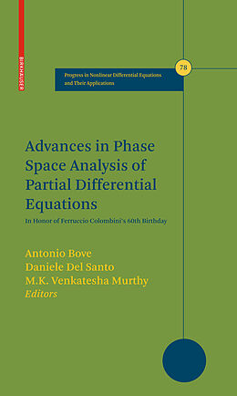 Fester Einband Advances in Phase Space Analysis of Partial Differential Equations von 