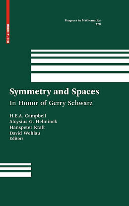 eBook (pdf) Symmetry and Spaces de H. E. A. Campbell, Aloysius G. Helminck, Hanspeter Kraft