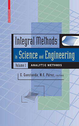 Livre Relié Integral Methods in Science and Engineering, Volume 1 de 