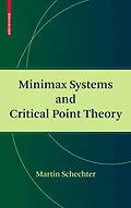 E-Book (pdf) Minimax Systems and Critical Point Theory von Martin Schechter