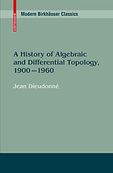 eBook (pdf) A History of Algebraic and Differential Topology, 1900 - 1960 de Jean Dieudonné