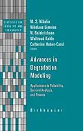 E-Book (pdf) Advances in Degradation Modeling von M.S. Nikulin, Nikolaos Limnios, N. Balakrishnan