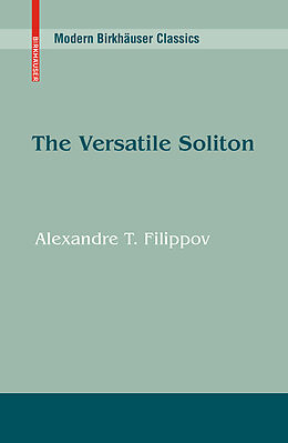Kartonierter Einband The Versatile Soliton von Alexandre T Filippov