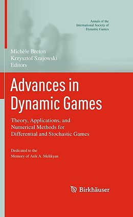 eBook (pdf) Advances in Dynamic Games de Michèle Breton, Krzysztof Szajowski