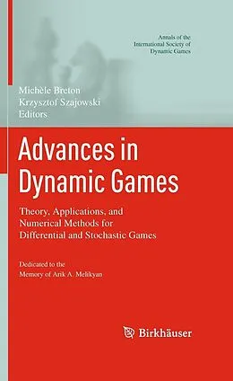 E-Book (pdf) Advances in Dynamic Games von Michèle Breton, Krzysztof Szajowski
