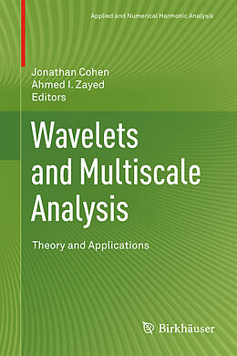 Livre Relié Wavelets and Multiscale Analysis de 