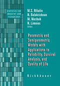 E-Book (pdf) Parametric and Semiparametric Models with Applications to Reliability, Survival Analysis, and Quality of Life von 