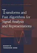 E-Book (pdf) Transforms and Fast Algorithms for Signal Analysis and Representations von Guoan Bi, Yonghong Zeng