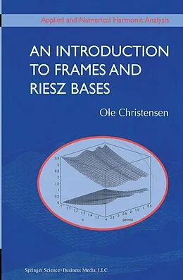 E-Book (pdf) An Introduction to Frames and Riesz Bases von Ole Christensen