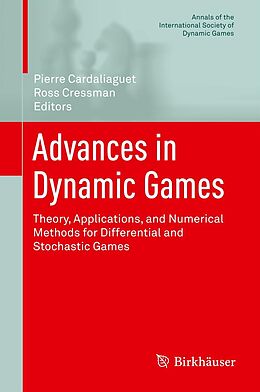 eBook (pdf) Advances in Dynamic Games de Pierre Cardaliaguet, Ross Cressman