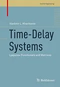 E-Book (pdf) Time-Delay Systems von Vladimir Kharitonov