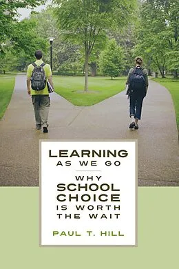 ePUB Learning as We Go von Paul T. Hill