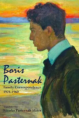 E-Book (epub) Boris Pasternak von Nicolas Pasternak Slater