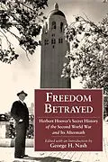 E-Book (epub) Freedom Betrayed von George H. Nash