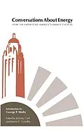 E-Book (epub) Conversations about Energy von Jeremy Carl, James E. Goodby, George P. Shultz