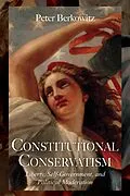 E-Book (epub) Constitutional Conservatism von Peter Berkowitz