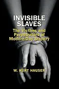 E-Book (pdf) Invisible Slaves von W. Kurt Hauser