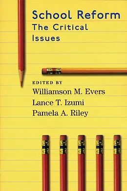 E-Book (epub) School Reform von Williamson M. Evers, Lance T. Izumi