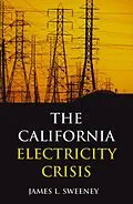 E-Book (pdf) California Electricity Crisis von James L. Sweeney