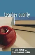E-Book (epub) Teacher Quality von Williamson F. Evers, Lance T. Izumi