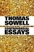 Couverture cartonnée Controversial Essays de Thomas Sowell