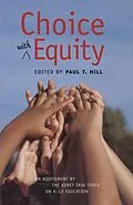 PDF Choice with Equity von Paul T. Hill