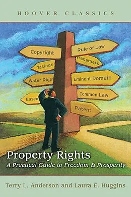 E-Book (epub) Property Rights von Terry L. Anderson, Laura E. Huggins