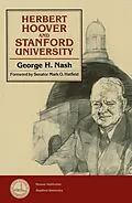 E-Book (epub) Herbert Hoover and Stanford University von George H. Nash