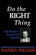 E-Book (epub) Do the Right Thing von Walter E. Williams
