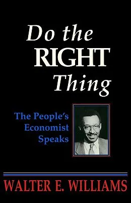 E-Book (pdf) Do the Right Thing von Walter E. Williams