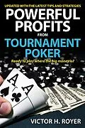 E-Book (epub) Powerful Profits From Tournament Poker von Victor H Royer