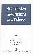 Kartonierter Einband New Mexico Government and Politics von Maurilio E. Vigil, Olsen Michael, Lujan Roy