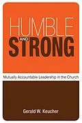 E-Book (epub) Humble and Strong von Gerald W. Keucher