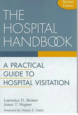 E-Book (epub) The Hospital Handbook von Lawrence D. Reimer, James T. Wagner