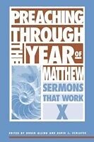 E-Book (epub) Preaching Through the Year of Matthew von David J. Schlafer