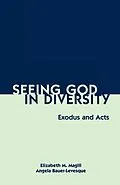 E-Book (epub) Seeing God in Diversity von Angela Bauer-Levesque, Elizabeth Magill