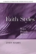 E-Book (epub) Faith Styles von John R. Mabry