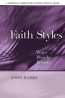 E-Book (epub) Faith Styles von John R. Mabry