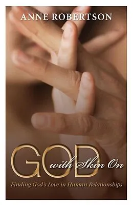 E-Book (epub) God with Skin On von Anne Robertson