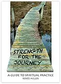 E-Book (epub) Strength for the Journey von Renee Miller