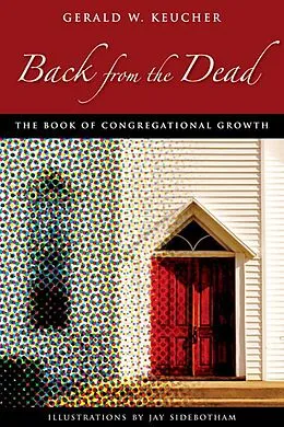 E-Book (epub) Back from the Dead von Gerald W. Keucher