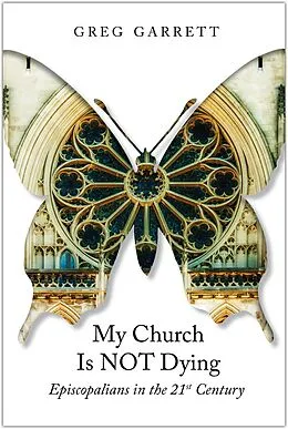 E-Book (epub) My Church Is Not Dying von Greg Garrett